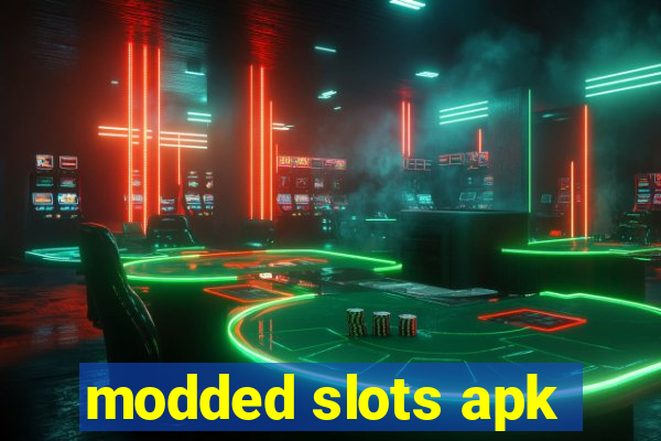 modded slots apk